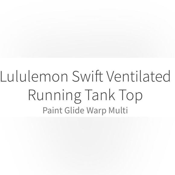 Lululemon Swift Ventilated Running Tank Top Paint Glide Warp Multi - Picture 7 of 10